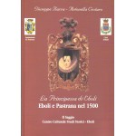 La Principessa di Eboli, Eboli e Pastrana nel '500 La Principessa di Eboli, Eboli e Pastrana nel '500